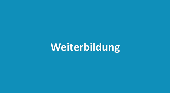 Weiterbildung